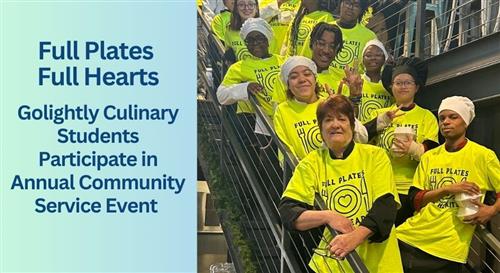 Golightly Culinary Students Participate in Annual Community Service Event at Full Plates Full Hear